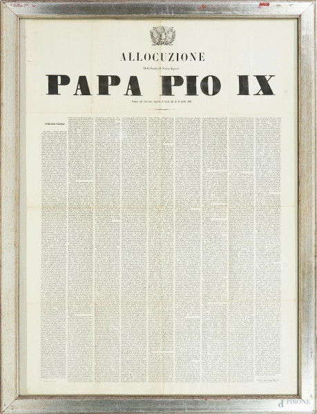 Allocuzione della Santità di Nostro Signore papa Pio IX, stampa su carta, cm 73x54, entro cornice