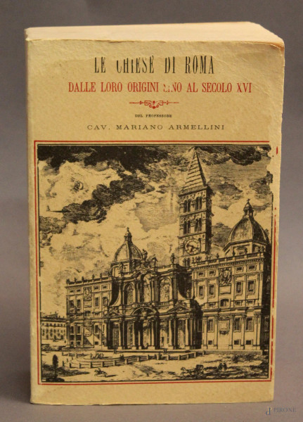 Le chiese di Roma del prof. Mariano Armellini, 1887.