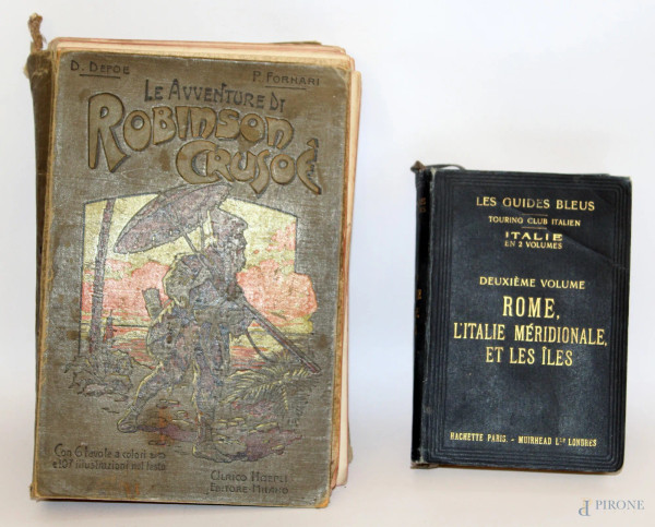 Lotto di due libri composto da Les Guides &nbsp;ed le avventure di Robinson Crusoè editore Hoepli