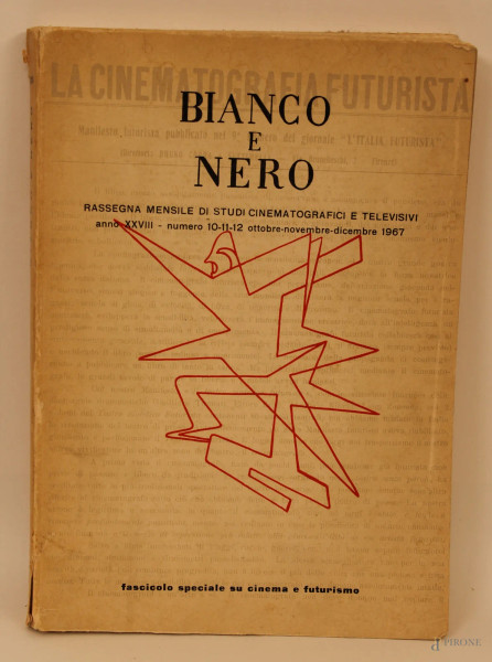 Bianco e Nero, anno XXVIII n. 10/11/12, fascicolo speciale su cinema e futurismo a cura di Mario Verdone, 1967.
