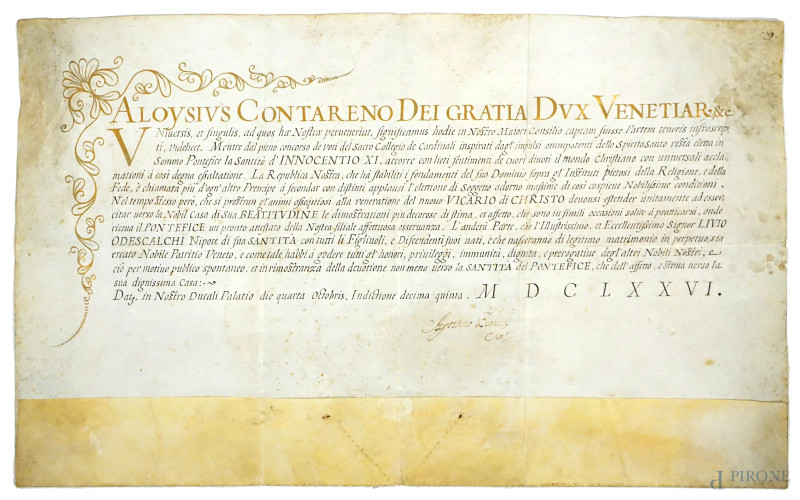 Aloysius Contareno dei gratia Dux Venetiar. & c., documento su carta pergamena, datato 1676, cm 46x64, (macchie).  - Asta ASTA DI ANTIQUARIATO - Aste Pirone