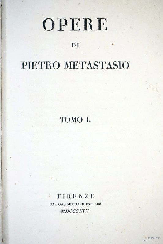 Metastasio, opere, volumi 16, Firenze, 1819  - Asta ASTA DI ARTE MODERNA, CONTEMPORANEA E VINTAGE - Aste Pirone