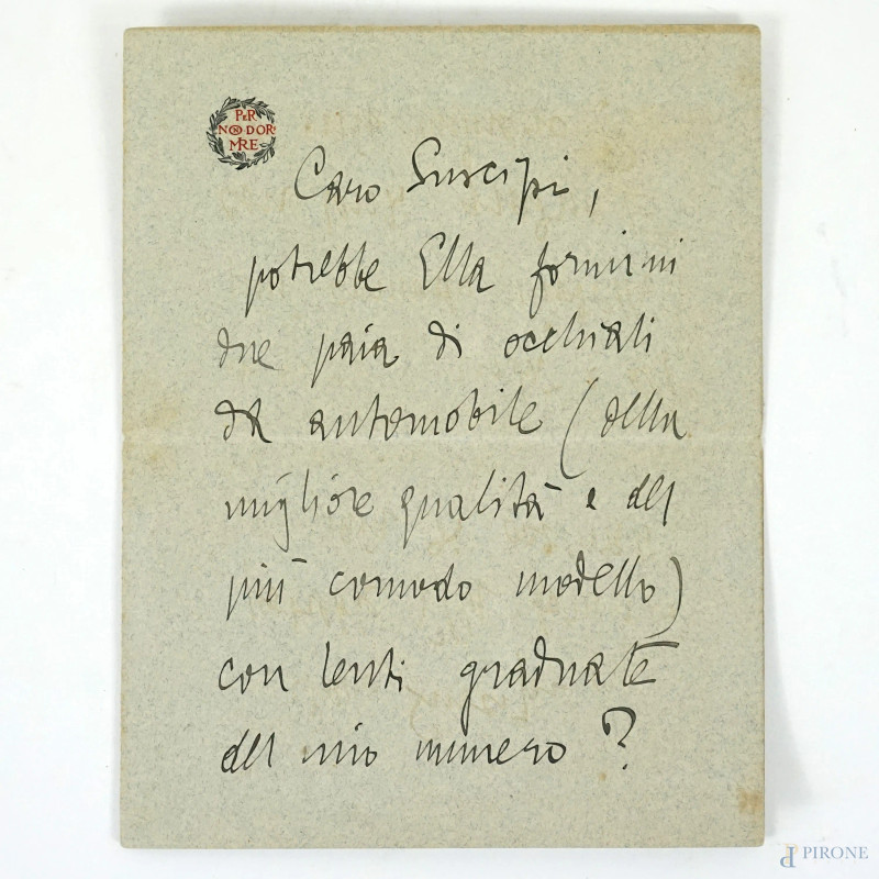 Gabriele D'Annunzio, Lettera autografa, manoscritta a penna nera su carta, firmata e datata 6 Luglio 1908, cm 27,5x17,5  - Asta ASTA DI ARTE MODERNA, CONTEMPORANEA E VINTAGE - Aste Pirone