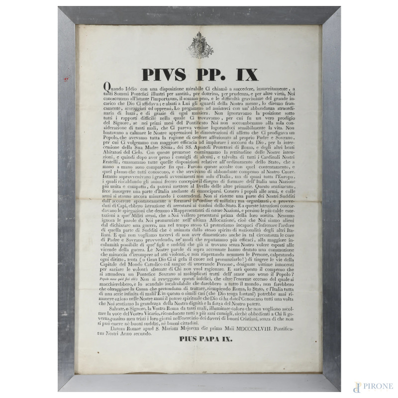 Manifesto PIUS PAPA IX, 1848, cm 68x48, entro cornice, (bruniture, tracce di umidità, segni di piegatura, piccole lacerazioni)  - Asta ASTA A TEMPO | VARIÆ - Aste Pirone
