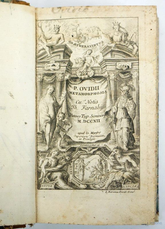 P.Ovidii, Methamorphosis, cum Notis Th. Pharnabiy, Typ. Seminary Apud Io. Manfrè, Patavy, 1712, (difetti)  - Asta ASTA DI ARTE MODERNA, CONTEMPORANEA E VINTAGE - Aste Pirone