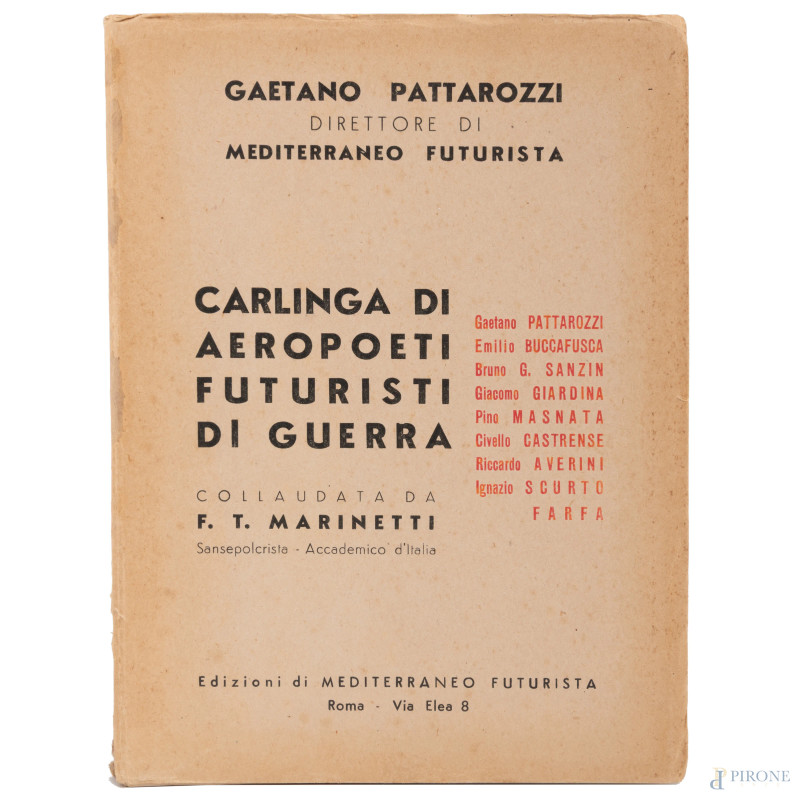 Carlinga di Aeropoeti futuristi di guerra, Roma [1941], (segni di usura, rotture, difetti)  - Asta RAPIDA SOLIS - Aste Pirone