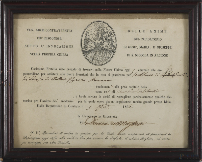 Convocazione di un confratello della Arciconfraternita delle Anime più Bisognose del Purgatorio per assistere un condannato alla pena capitale, 1856, cm  17x22,5 entro cornice  - Asta ASTA A TEMPO | IMAGO - Aste Pirone