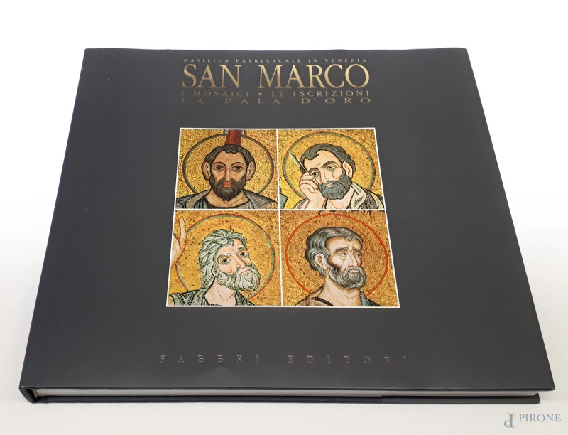 Volume San Marco, Basilica Patriarcale in Venezia, i mosaici la storia l’illuminazione, Fratelli Fabbri editore, Milano 1990, edizione in lingua italiana, sovracoperta, cofanetto con rilegatura in tela, pagg. 228, illustrazioni a colori, cm 34x31, serie Enel Luce per l’Arte, volume nuovo  - Asta II TORNATA DI ASTA DI ARTE MODERNA E ANTIQUARIATO - Aste Pirone